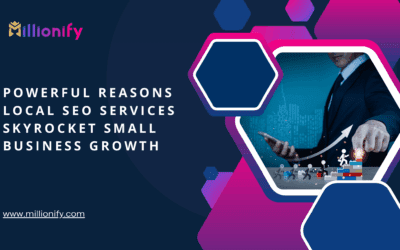 Powerful Reasons Local SEO Services Skyrocket Small Business Growth