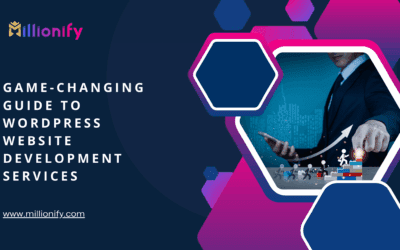 Game-Changing Guide to WordPress Website Development Services
