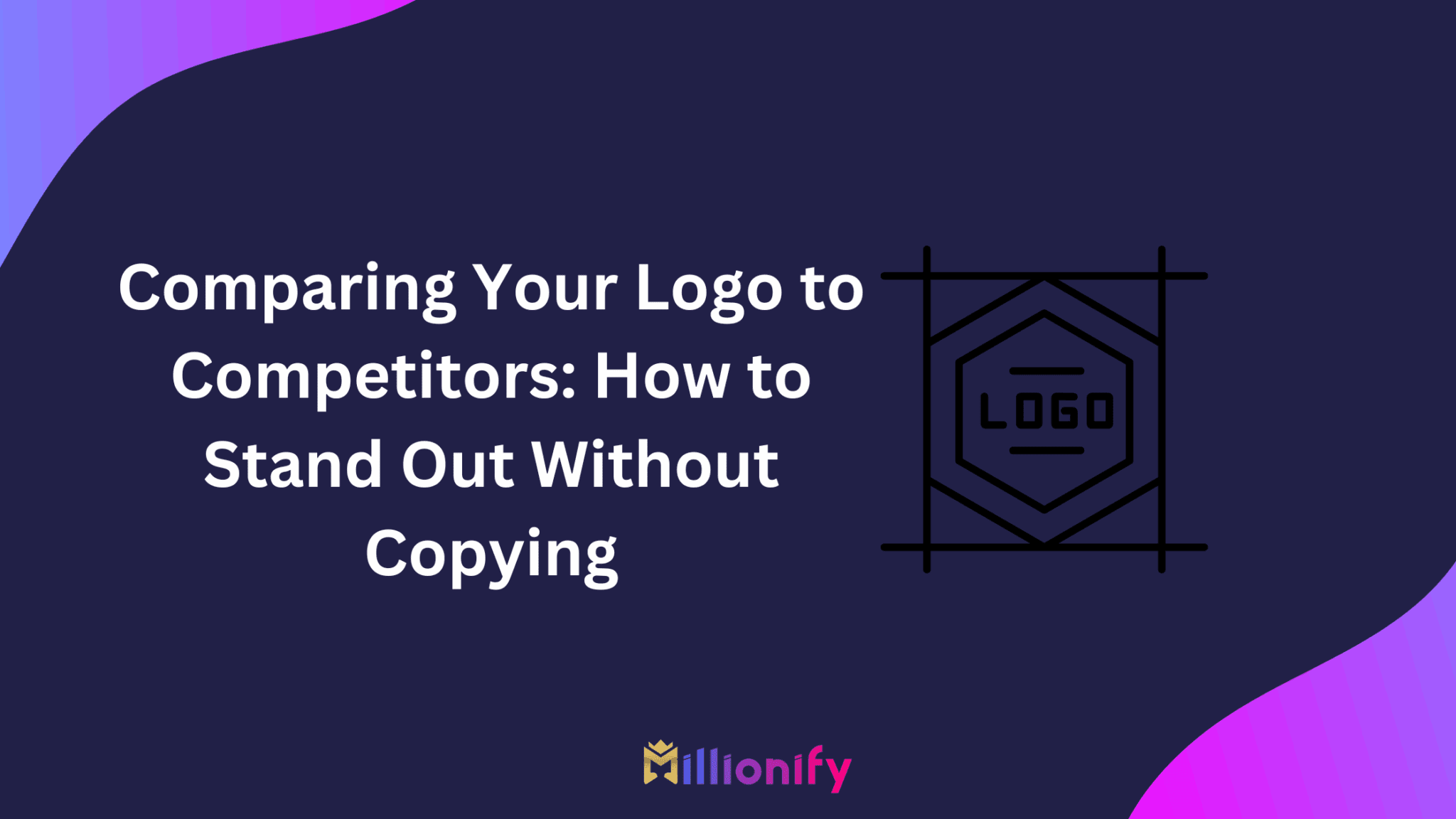 Comparing Your Logo to Competitors: How to Stand Out Without Copying